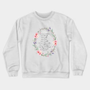 Filipenses 4:8 Todo lo que es verdadero Crewneck Sweatshirt